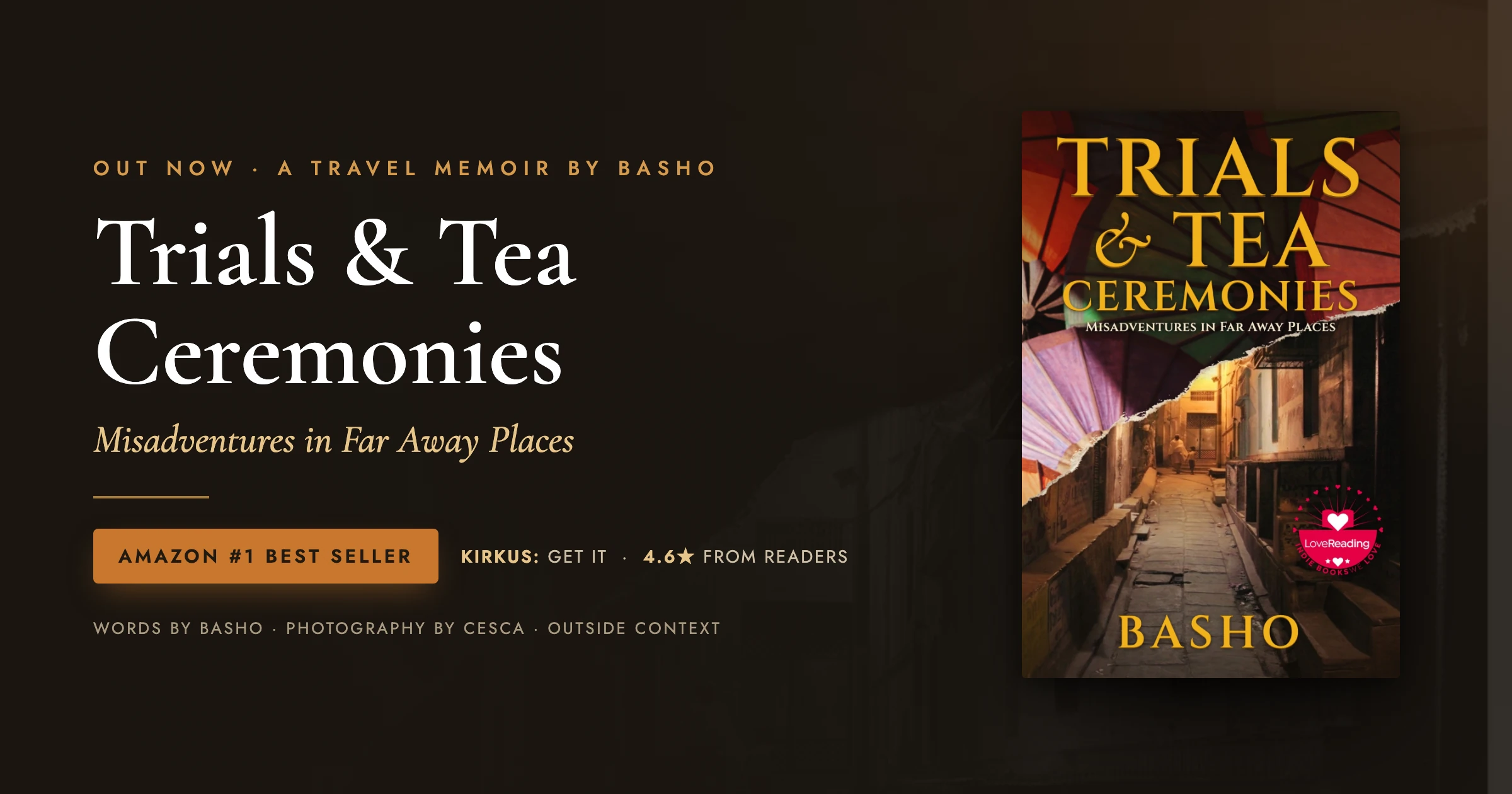 Announcing my new book: Trials & Tea Ceremonies: Misadventures in Far Away Places.